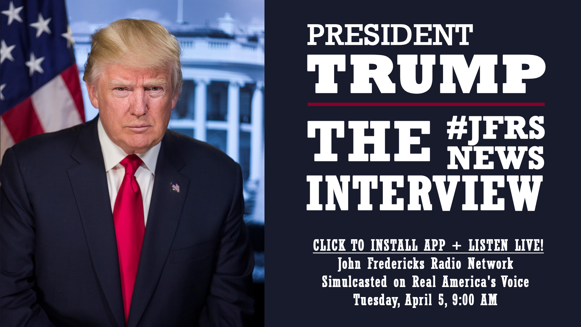 presidenttrumpinterview-INSTALLAPP_AD